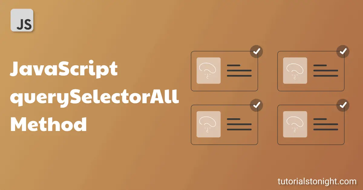 JavaScript QuerySelectorAll Select All Elements In The DOM