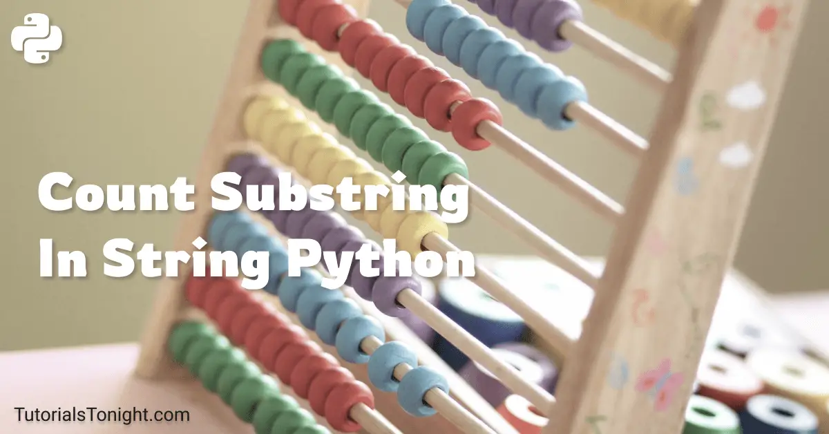 count-substring-in-string-python-with-example