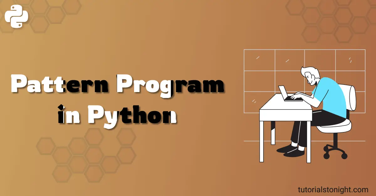 pattern-program-in-python-with-30-examples