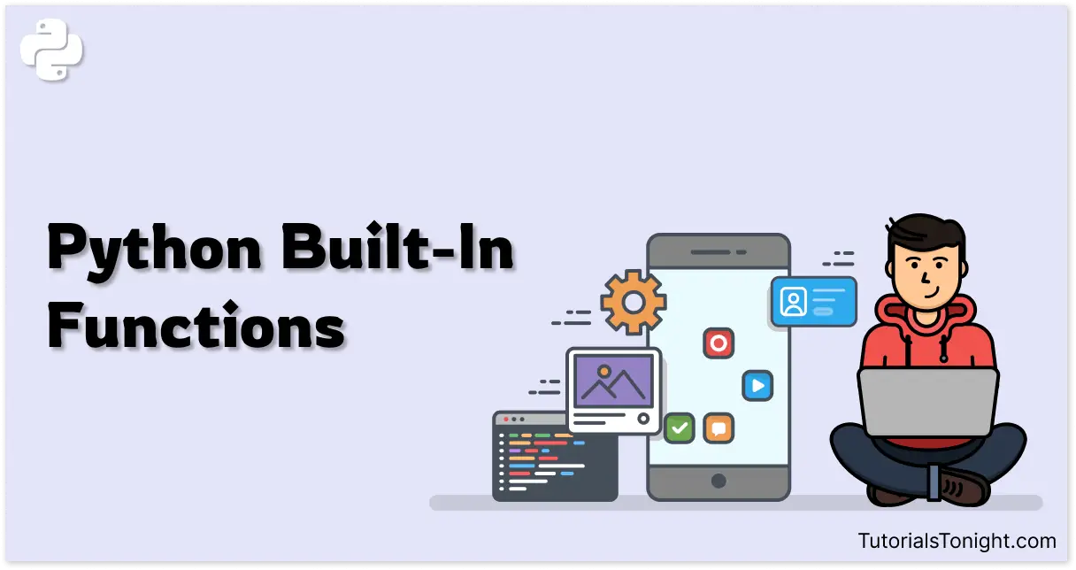 Python Built In Functions With Examples