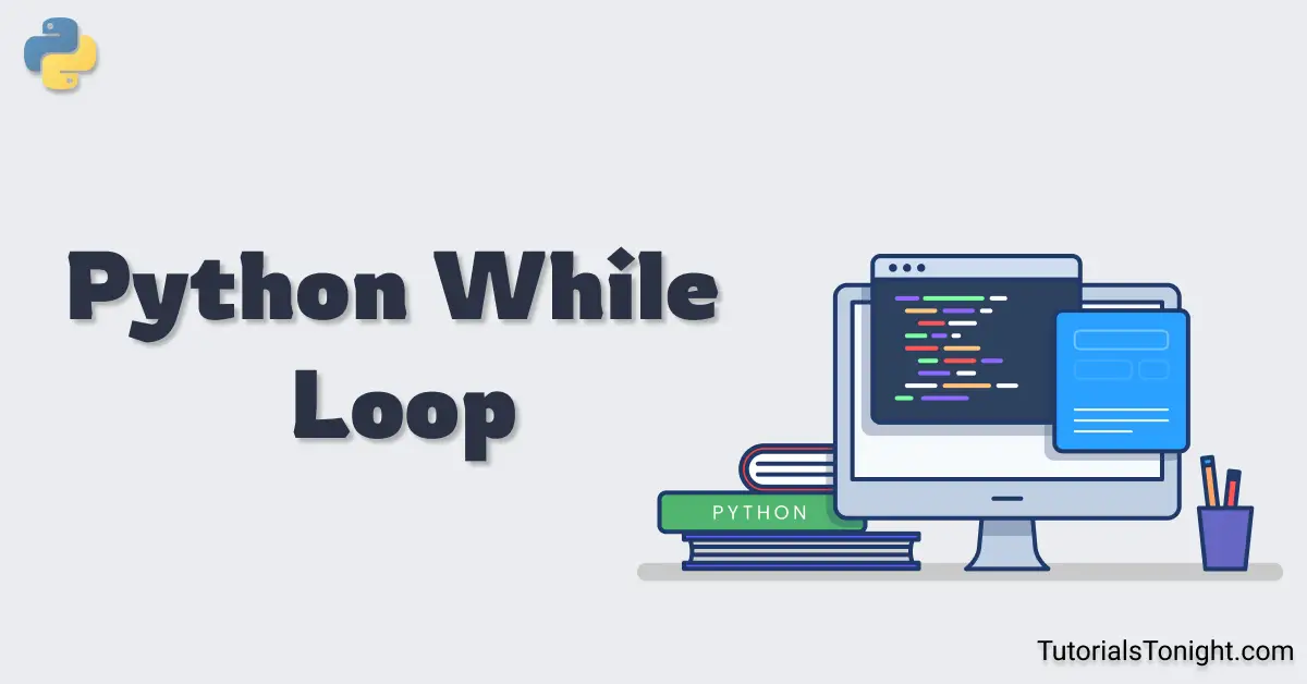 python-while-loop-with-10-examples